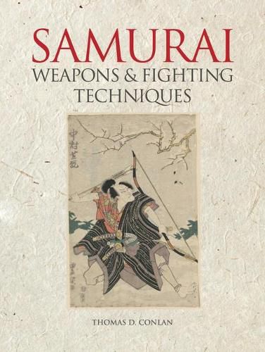 Samurai Weapons and Fighting Techniques