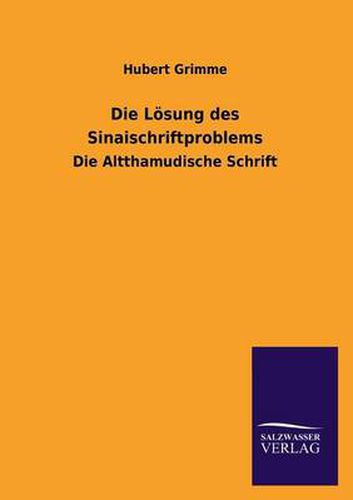 Cover image for Die Losung Des Sinaischriftproblems