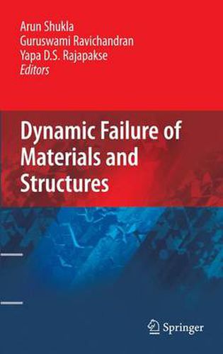 Cover image for Dynamic Failure of Materials and Structures