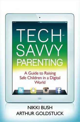 Cover image for Tech-savvy parenting: A guide to raising safe children in a digital world