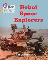 Cover image for Robot Space Explorers: Phase 5 Set 4 Stretch and Challenge