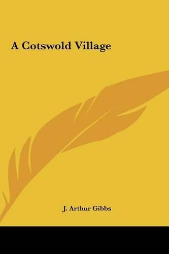 A Cotswold Village a Cotswold Village