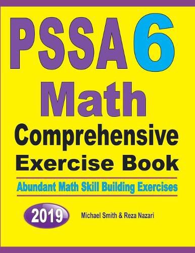 Cover image for PSSA 6 Math Comprehensive Exercise Book: Abundant Math Skill Building Exercises