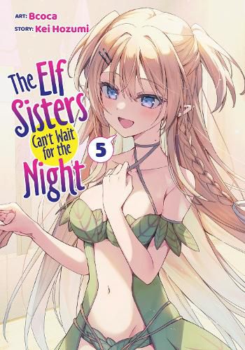 Cover image for The Elf Sisters Can't Wait for the Night Vol. 5