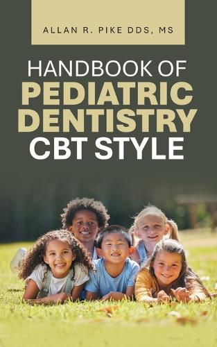 Cover image for Handbook of Pediatric Dentistry CBT Style