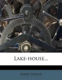 Cover image for Lake-House...