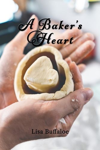 A Baker's Heart