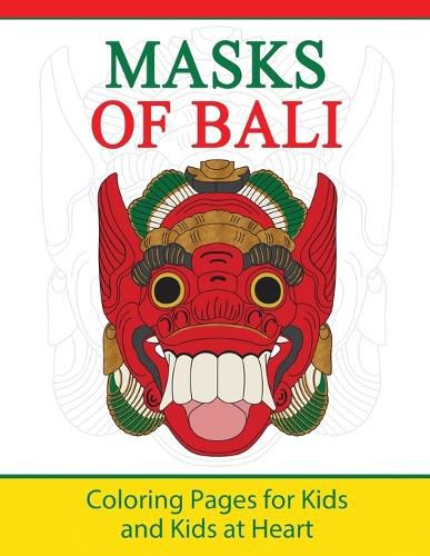 Cover image for Masks of Bali: Coloring Pages for Kids and Kids at Heart
