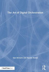 Cover image for The Art of Digital Orchestration