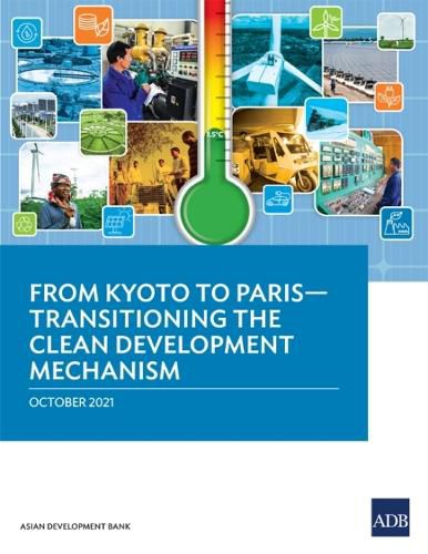 Cover image for From Kyoto to Paris: Transitioning the Clean Development Mechanism