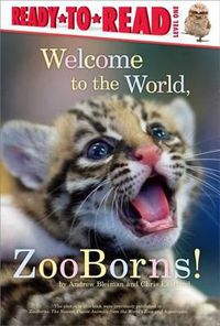 Cover image for Welcome to the World, Zooborns!: Ready-To-Read Level 1