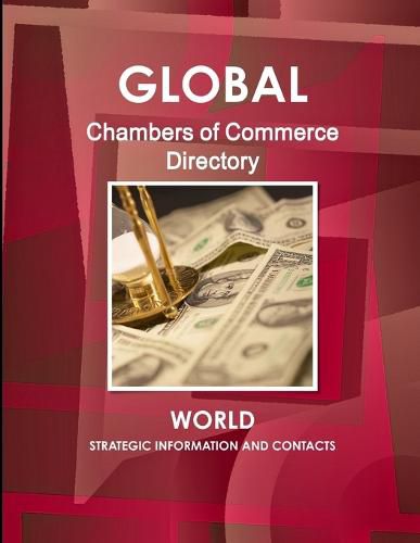 Cover image for Global Chambers of Commerce Directory - World - Strategic Information and Contacts