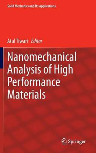 Cover image for Nanomechanical Analysis of High Performance Materials