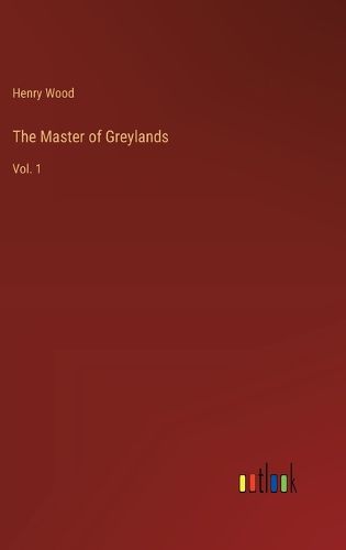 Cover image for The Master of Greylands