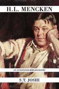 Cover image for H.L. Mencken: An Annotated Bibliography