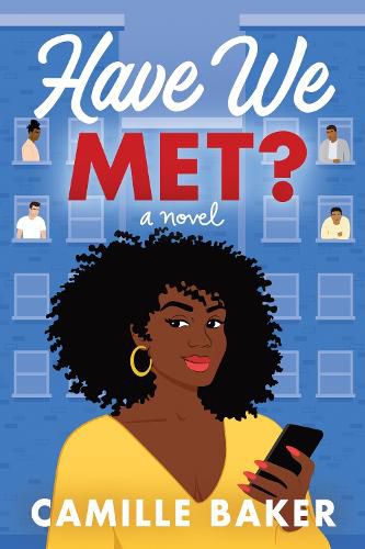 Cover image for Have We Met?: A Novel