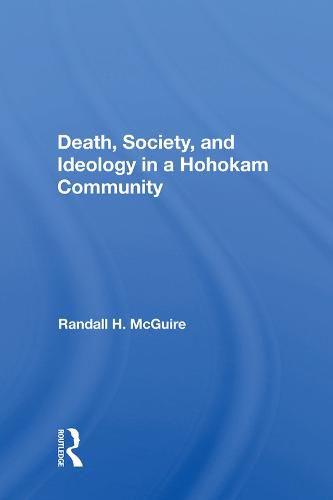 Death, Society, and Ideology in a Hohokam Community