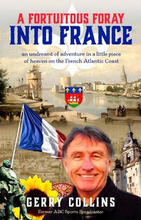 Cover image for A Fortuitous Foray into France