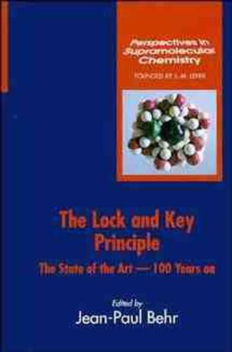 Cover image for The Lock-and-key Principle: The State of the Art - 100 Years on