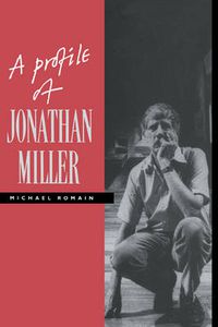 Cover image for A Profile of Jonathan Miller