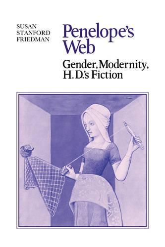 Cover image for Penelope's Web: Gender, Modernity, H. D.'s Fiction