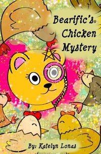 Cover image for Bearific's(R) Chicken Mystery