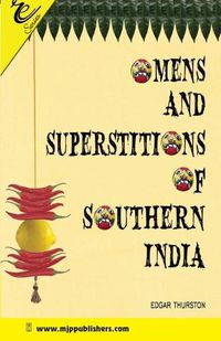 Cover image for Omens and Superstitions of Southern India