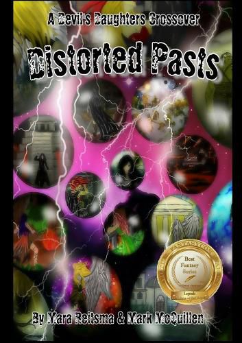 Cover image for Distorted Pasts, A Devil's Daughters Crossover