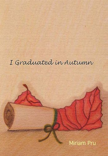 Cover image for I Graduated in Autumn