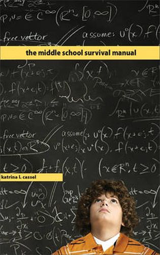 Cover image for The Middle School Survival Manual