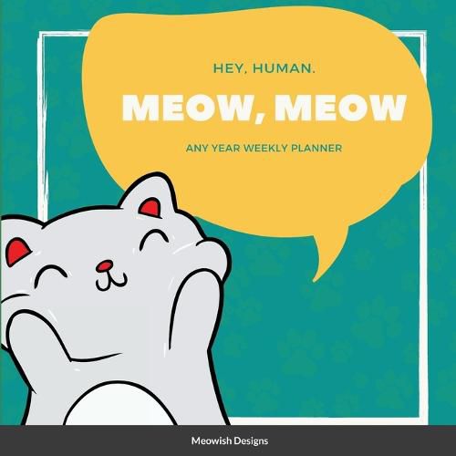 Cover image for Hey Human, Meow, Meow