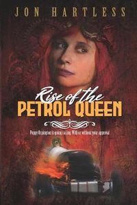 Cover image for Rise of the Petrol Queen