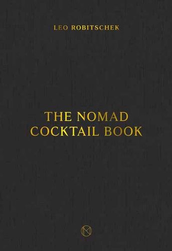 Cover image for The NoMad Cocktail Book