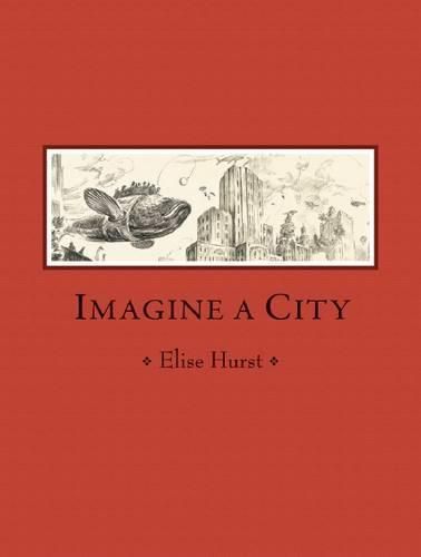 Cover image for IMAGINE A CITY HB