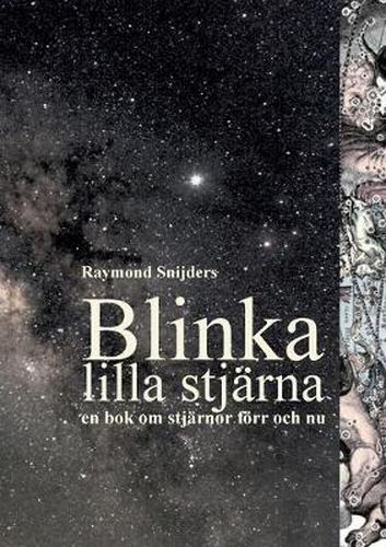 Cover image for Blinka lilla stjarna: En bok om stjarnor foerr och nu