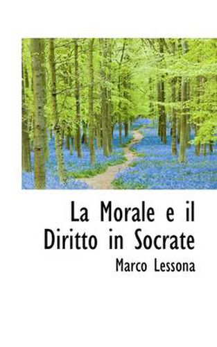 Cover image for La Morale E Il Diritto in Socrate