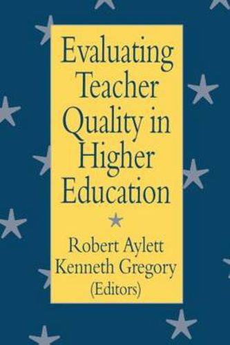 Cover image for Evaluating Teacher Quality in Higher Education