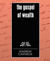 Cover image for The Gospel of Wealth