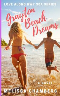 Cover image for Grayton Beach Dreams