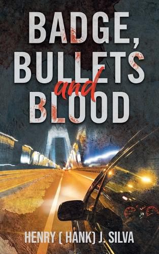 Cover image for Badge, Bullets and Blood