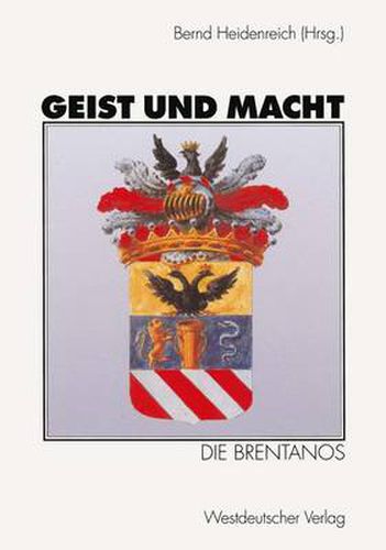 Cover image for Geist und Macht: die Brentanos