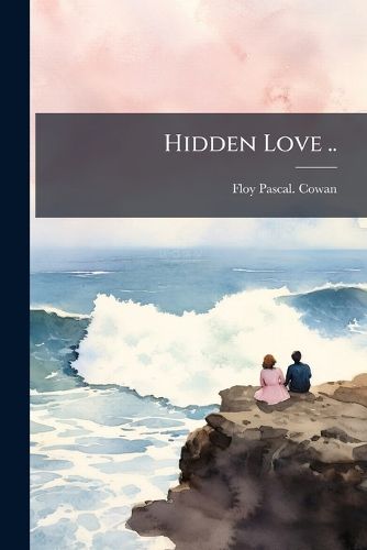 Cover image for Hidden Love ..