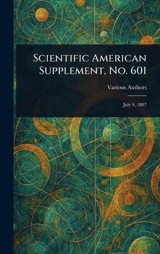 Cover image for Scientific American Supplement, No. 601