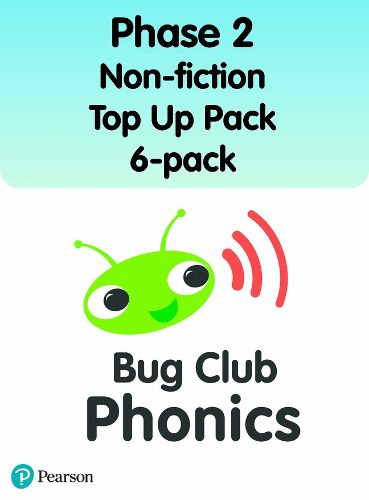 Cover image for Bug Club Phonics Phase 2 Non-fiction Top Up Pack 6-pack (96 books)