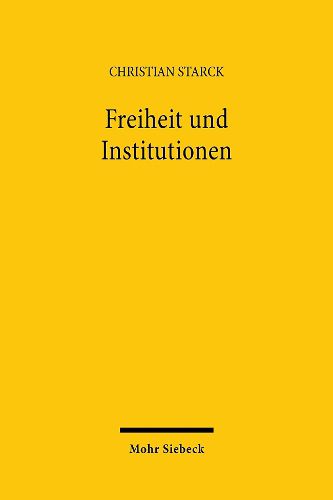 Cover image for Freiheit und Institutionen