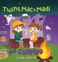 Cover image for Twins Mac & Madi Go Camping