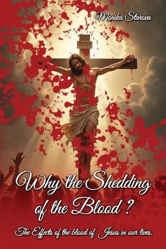 Cover image for Why the Shedding of the Blood