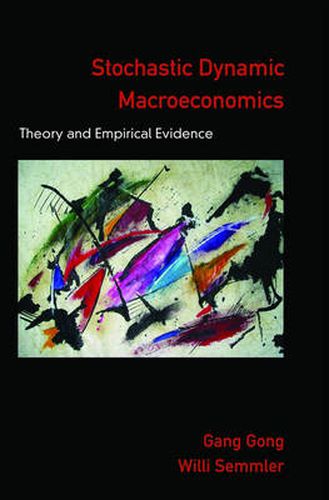 Cover image for Stochastic Dynamic Macroeconomics: Theory and Empirical Evidence