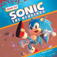 Cover image for Game On! Sonic the Hedgehog