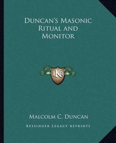 Duncan's Masonic Ritual and Monitor